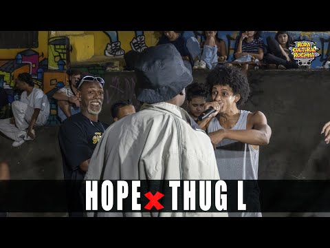 HOPE X THUG L - SEMIFINAL - 187ª EDIÇÃO - Roda Cultural da Rocinha