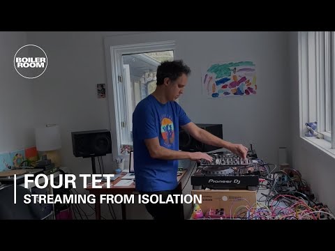Four Tet | Boiler Room: Streaming From Isolation | #8