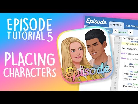 Episode Limelight Tutorial 5 – PLACING CHARACTERS!