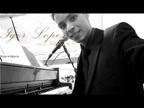 Igor Lopes - Junto à Ti