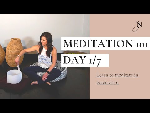 Learn how to meditate in 7 days, Day 1