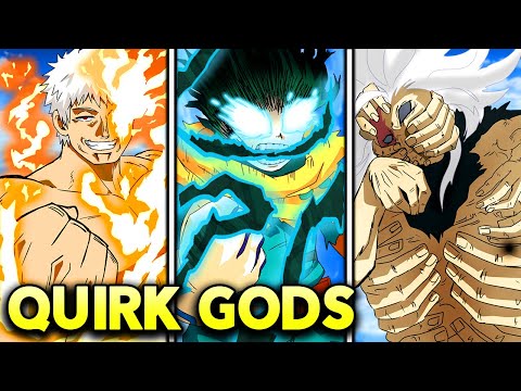 Top 10 Strongest Quirk Gods in My Hero Academia