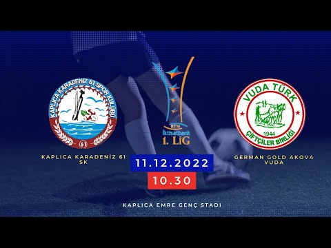 Kaplıca Karadeniz 61     2 - 1 German Gold Akova Vuda