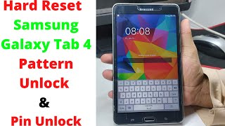 Hard Reset - Samsung Galaxy Tab 4 Pattern Unlock & Pin Unlock | Samsung T230 Hard Reset