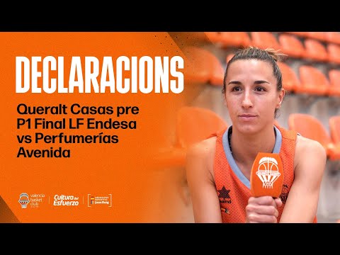 🎤 DECLARACIONES | Queralt Casas pre P1 Finales LF Endesa vs Perfumerías Avenida | Valencia Basket