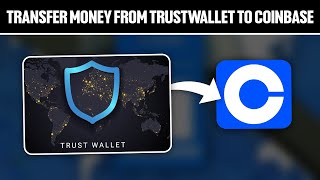 How To Transfer Money From Trust Wallet To Coinbase 2024! (Full Tutorial)