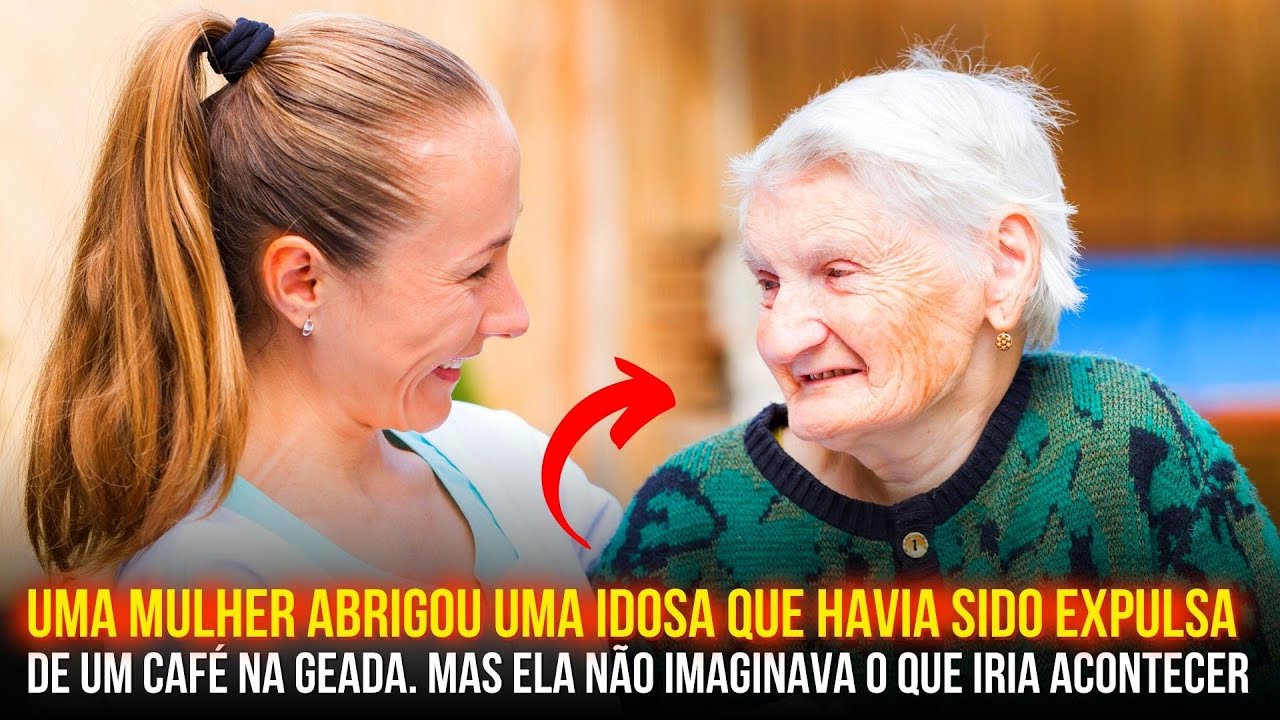 HISTÓRIAS PARA REFLETIR | Uma Mulher Abrigou uma Idosa que havia sido Expulsa de um Café na Geada...