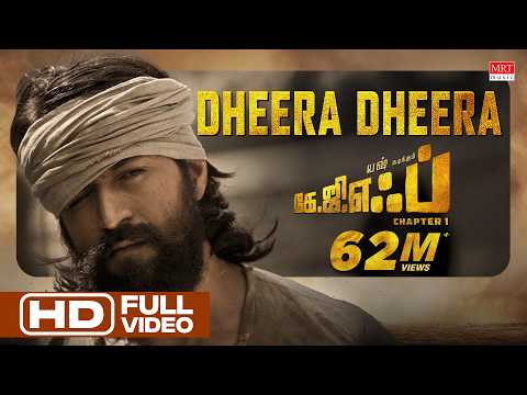 Dheera Dheera Full Video Song | KGF Tamil Movie | Yash | Prashanth Neel | Hombale Films |Ravi Basrur