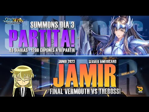 🦉VAMOS PARTITA! SUMMONS DÍA 3! 🦉+ 🏆JAMIR JUNIO 2023 - FINAL VERMOUTH VS THE BOSS!🏆- Saint Seiya KOTZ
