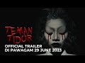 TEMAN TIDUR (Official Trailer) | DI PAWAGAM 29 JUNE