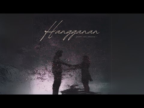 Hangganan - Jhamil Villanueva (Official Lyric Video)