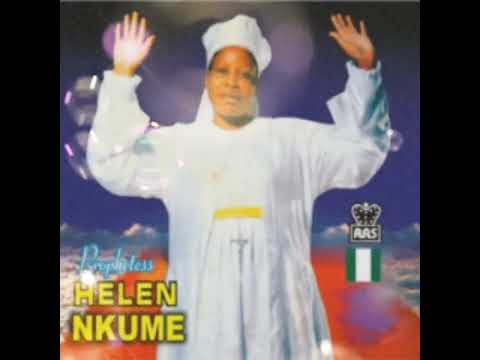 Helen Nkume - Hicha m Anya Mmiri ( Full Gospel Music album)