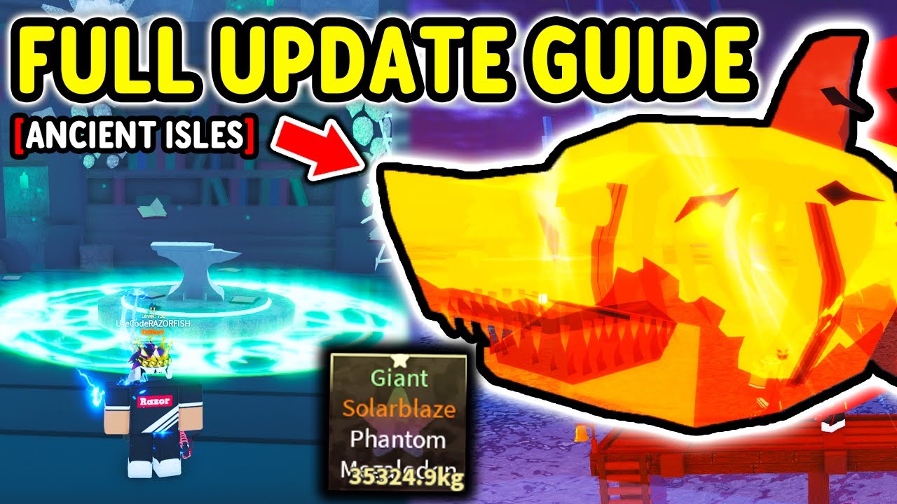 How To COMPLETE EVERYTHING in ANCIENT ISLES Update GUIDE in Roblox Fisch..