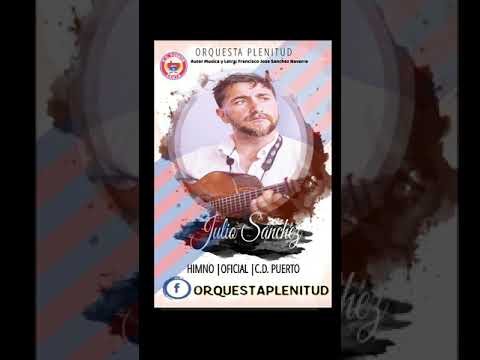 JULIO SANCHEZ - Himno CD PUERTO CEUTA