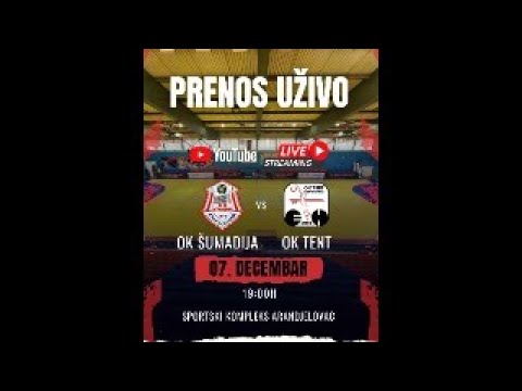 OK Šumadija - OK Tent - Druga liga centar