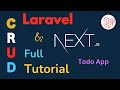 Laravel NextJs CRUD Full Tutorial Laravel NextJs Full Tutorial Laravel NextJs HINDI