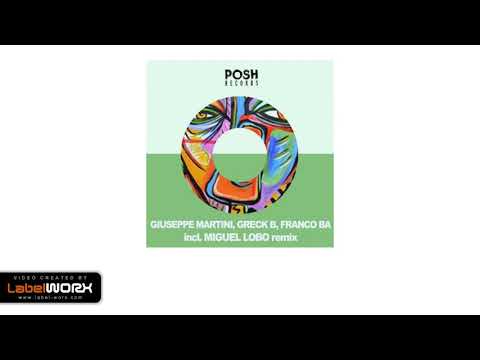 Giuseppe Martini, Greck B, Franco Ba - Veggie (Original Mix)
