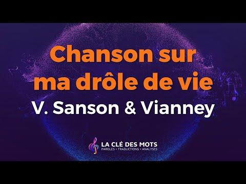 Véronique Sanson & Vianney - Chanson sur ma drôle de vie (Paroles)