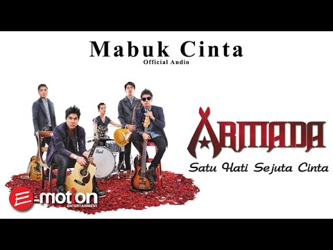 Armada - Mabuk Cinta (Official Audio)