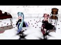 【MMD】Tda式MIKU&TETO Kiss Me ！ 