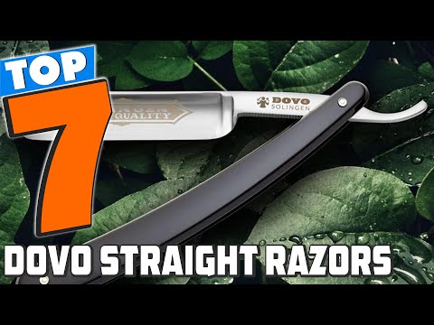 7 Straight Razors That Will Upgrade Your Grooming Routine | Top 7 Dovo Straight Razors in 2025