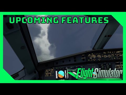 A32NX EXCITING FEATURE PROGRESS |  Microsoft Flight Simulator | A32NX | FlyByWire Simulations