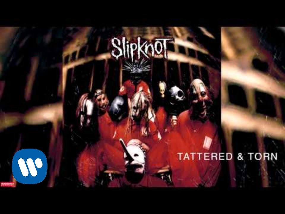 Slipknot - Tattered & Torn (Audio) - YouTube