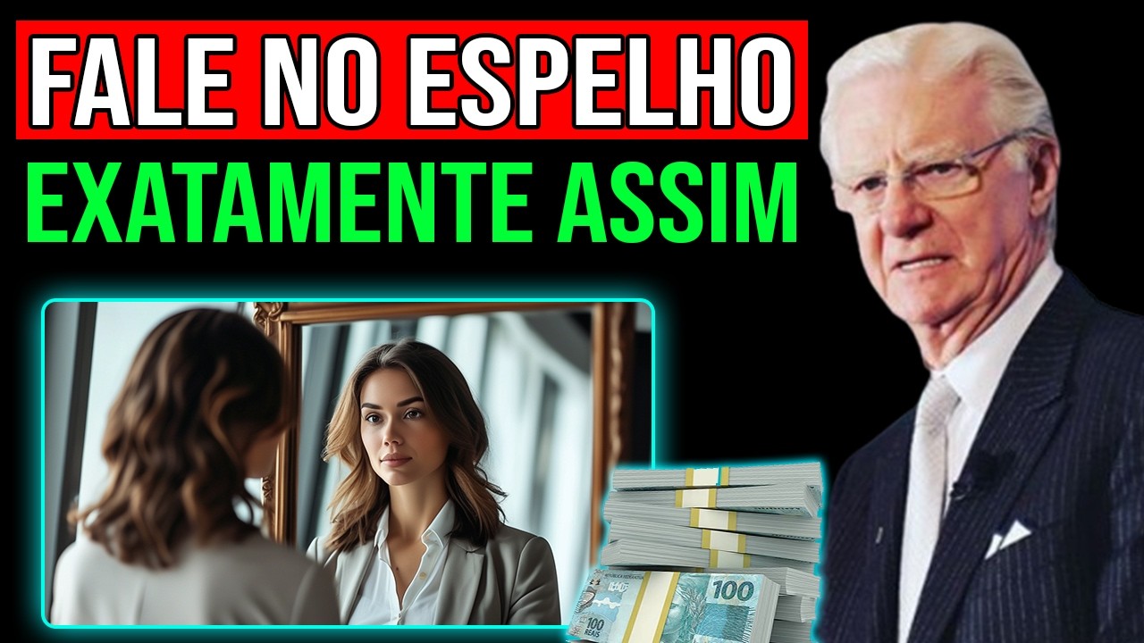 FALE essas 3 PALAVRAS em FRENTE ao ESPELHO e TUDO SERÁ SEU✨ Bob Proctor Lei da Atração Dublado