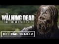 The Walking Dead Season 11 Part 2 - Official Trailer (2022) Norman Reedus