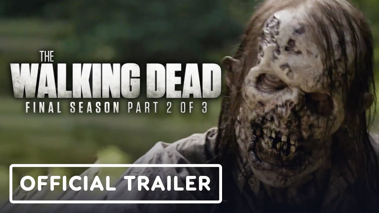 The Walking Dead Season 11 Part 2 - Official Trailer (2022) Norman Reedus - YouTube