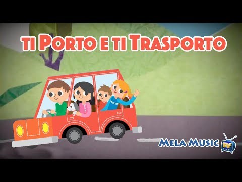 Ti porto e ti trasporto - Canzoni per insegnare l'educazione stradale @Mela_Educational