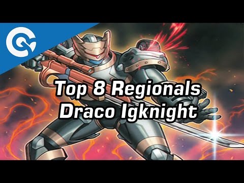 CCG: Top 8 Regionals Zurich Draco Igknight Deck Profile
