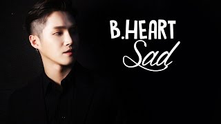 B.HEART - Sad [Sub. Español | Han | Rom]