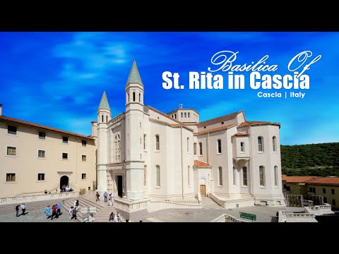 Basilica of St. Rita in Cascia | Italy | Basilica di Santa Rita da Cascia | St Rita's Incorrupt Body