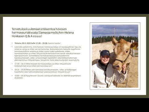 , title : 'Ann-Helena Hokkasen luento hevosen hermovauriokivusta.'