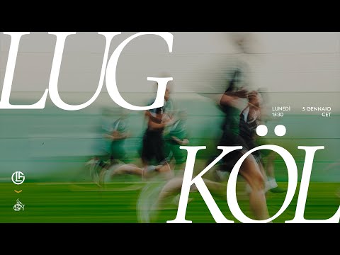 📡 📺 Livestreaming FC Lugano - 1. FC Köln