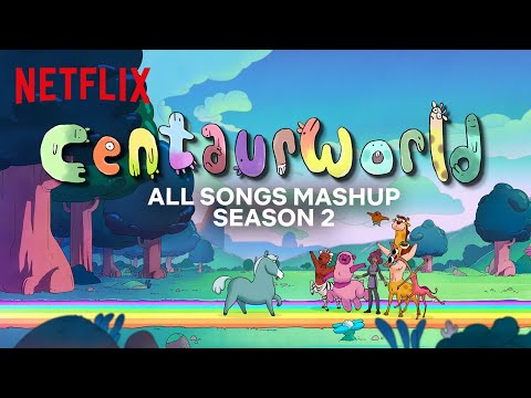 Every Song from Centaurworld Season 2 Compilation 🎶 Netflix Family