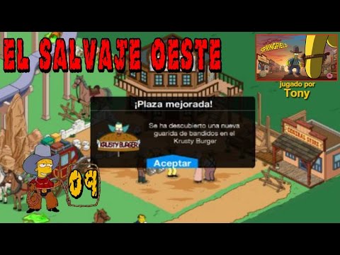 Los Simpson Springfield "El Salvaje Oeste, Cap. 9: "La Plaza al nivel 5" por Tony