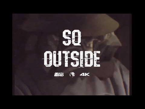 #OneFive SQ - Outside  (Official Music Video)