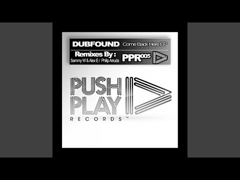 Come Back Here To Me (Original Mix)