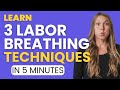 BEST Breathing Techniques For Each Stage Of Labor