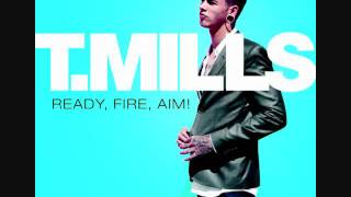 T. Mills ft. Kyle Lucas &quot;Couldn&#39;t Do You&quot;