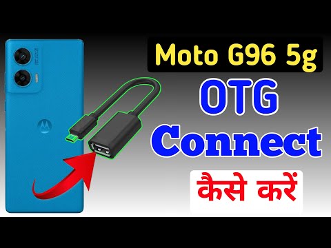 Moto g96 5g me OTG kaise connect kare / How to connect otg in Moto g96 5g