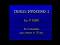 CRUELES INTENCIONES 2 CRUEL INTENTIONS 2 2000 Inicio VHS España