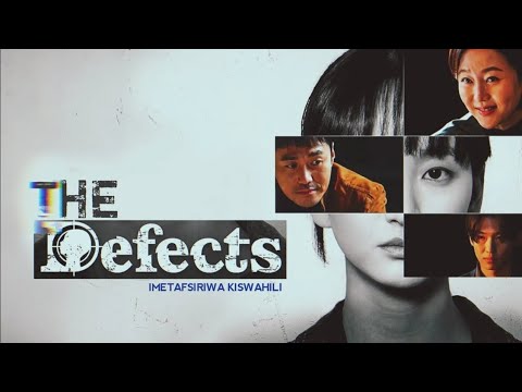 THE DEFECTS EP 16 IMETAFSIRIWA KISWAHILI DJ MURPHY FULL RESPECT FAMILY