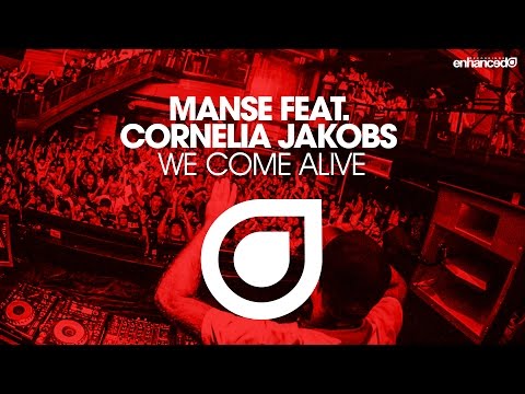 Manse feat. Cornelia Jakobs – We Come Alive  [OUT NOW]