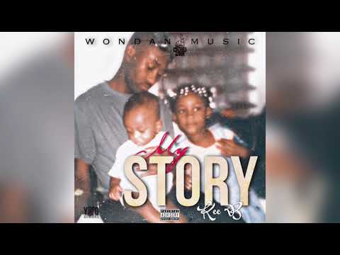 Kee B - My Story (Official Audio)