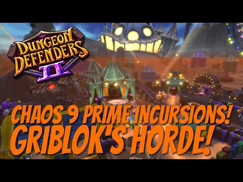 DD2 Chaos 9 Prime Incursions - Griblok's Horde!