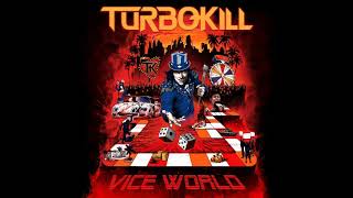 Turbokill - Fortress Of The Universe [Vice World] 421 video