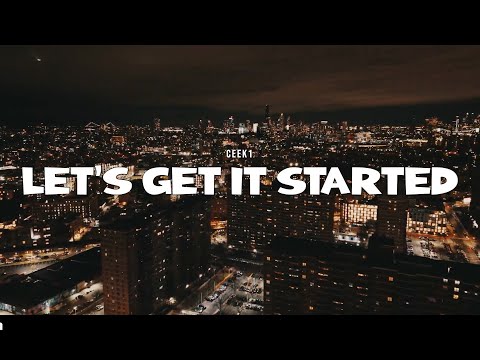 Cee1k - Let's Get It Started​ (Official Music Video)